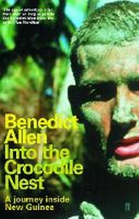 Abbildung von: Into the Crocodile Nest - Faber & Faber