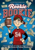 Cover: The Rookie Bookie - Little, Brown Books for Young Readers