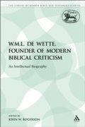 Cover: W.M.L. de Wette, Founder of Modern Biblical Criticism - Sheffield Academic Press