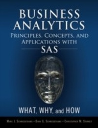 Abbildung von: Business Analytics Principles, Concepts, and Applications with SAS - Pearson FT Press