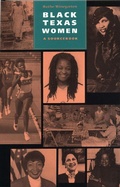 Cover: Black Texas Women - University of Texas Press