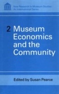 Cover: Museum Economics and the Community - The Athlone Press
