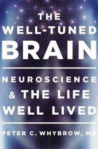 Enlarge image Cover: The Well-Tuned Brain - WW Norton & Co