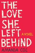 Cover: The Love She Left Behind - WW Norton & Co