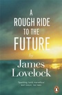 Cover: A Rough Ride to the Future - Penguin Books Ltd