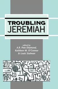 Enlarge image Cover: Troubling Jeremiah - Sheffield Academic Press