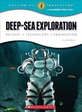 Cover: Deep-Sea Exploration: Science, Technology, Engineering (Calling All Innovators: A Career for You) - C. Press/F. Watts Trade
