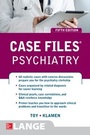 Cover: Case Files Psychiatry, Fifth Edition - McGraw-Hill Education