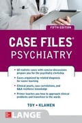 Cover: Case Files Psychiatry, Fifth Edition - McGraw-Hill Education