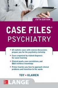 Enlarge image Cover: Case Files Psychiatry, Fifth Edition - McGraw-Hill Education