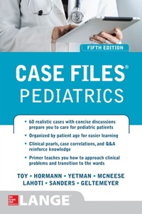 Bild vergrößern Bild: Case Files Pediatrics, Fifth Edition - McGraw-Hill Education
