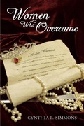 Cover: Women Who Overcame - Cynthia L Simmons
