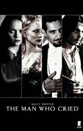 Cover: The Man Who Cried - Faber & Faber