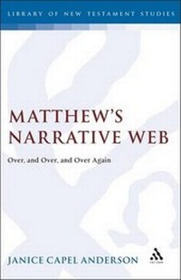 Enlarge image Cover: Matthew's Narrative Web - Continuum International Publishing Group - Sheffie