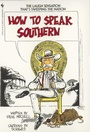 Cover: How to Speak Southern - Bantam Books