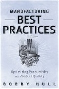 Cover: Manufacturing Best Practices - Optimizing Productivity and Product Quality - Wiley