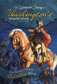Enlarge image Cover: The Untold Story of Washington's Surprise Attack - Compass Point Books