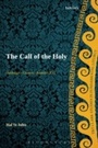 Cover: The Call of the Holy - T.& T.Clark Ltd