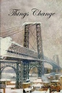 Enlarge image Cover: Things Change - Lulu.com