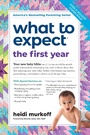 Cover: What to Expect the First Year - Workman Publishing Company