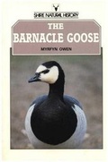 Cover: The Barnacle Goose - Shire Publications