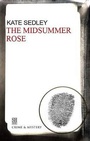 Cover: The Midsummer Rose - Severn House Publishers Ltd