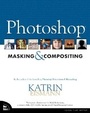 Cover: Photoshop Masking & Compositing - New Riders