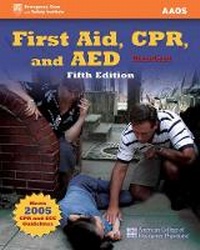Abbildung von: First Aid, CPR, and AED, Standard - Jones and Bartlett Publishers, Inc