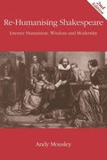 Cover: Re-Humanising Shakespeare - Edinburgh University Press