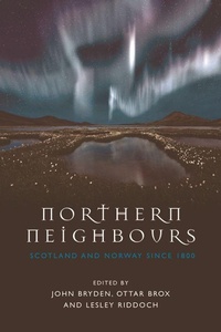 Enlarge image Cover: Northern Neighbours - Edinburgh University Press