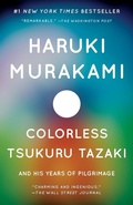 Cover: Colorless Tsukuru Tazaki and His Years of Pilgrimage - Vintage Books