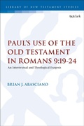 Cover: Paul's Use of the Old Testament in Romans 9:19-24 - T.& T.Clark Ltd