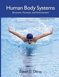 Cover: UNIV OF PHOENIX POD- HUMAN BODY SYSTEMS 2E: STRUCT, FUNCTION - Jones and Bartlett Publishers, Inc