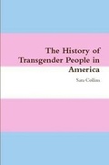 Cover: The History of Transgender People in America - Lulu.com