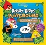 Cover: Angry Birds Playground - National Geographic Kids