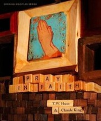 Enlarge image Cover: Growing Disciples Series: Pray In Faith - LifeWay Christian Resources