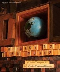 Enlarge image Cover: Growing Disciples Series: Witness to the World - LifeWay Christian Resources