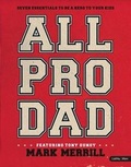Cover: All Pro Dad: Seven Essentials to Be a Hero to Your Kids - LifeWay Christian Resources