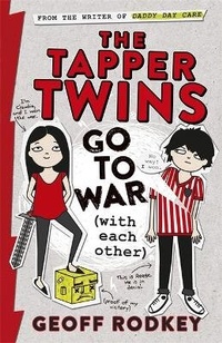 Enlarge image Cover: The Tapper Twins Go to War (With Each Other) - Orion Children's Books