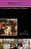Cover: In the Arms of Biblical Women - Gorgias Press