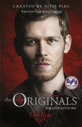 Cover: The Originals: The Rise - Hodder Children's Books