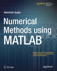 Enlarge image Cover: Numerical Methods using MATLAB - APress