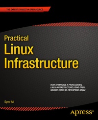 Enlarge image Cover: Practical Linux Infrastructure - APress