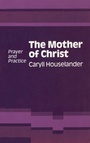 Cover: Mother of Christ - Sheed & Ward Ltd