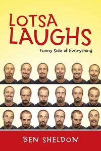 Enlarge image Cover: Lotsa Laughs - AUTHORHOUSE