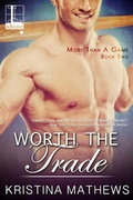 Cover: Worth the Trade - Lyrical Press Inc