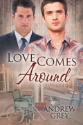 Cover: Love Comes Around - Dreamspinner Press
