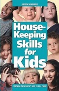 Cover: Housekeeping Skills for Kids - Tate Publishing & Enterprises