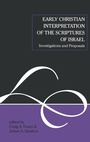 Cover: Early Christian Interpretation of the Scriptures of Israel - Sheffield Academic Press