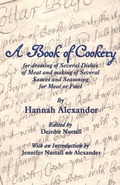 Cover: A Book of Cookery for Dressing of Several Dishes of Meat and Making of Several Sauces and Seasoning for Meat or Fowl - Evertype